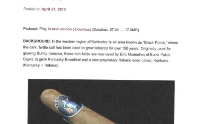 2013 Stogie Fresh Cigar Podcast BPC Episode 359 Black Patch Kenbano Gran Toro